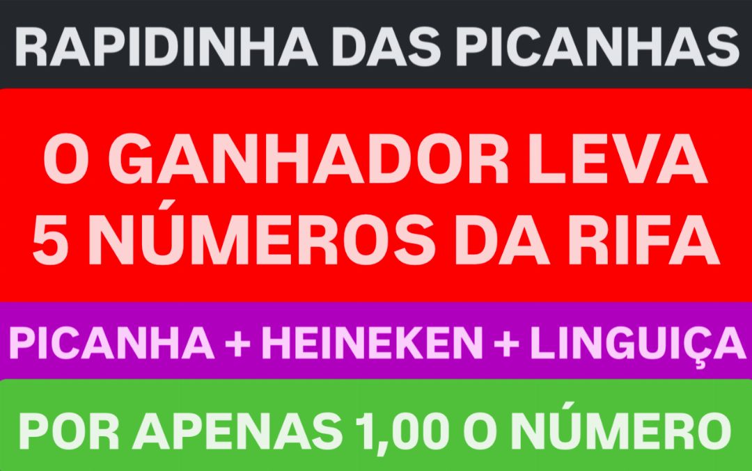Rapidinha valendo 5 números da rifa das picanhas 21/07/25