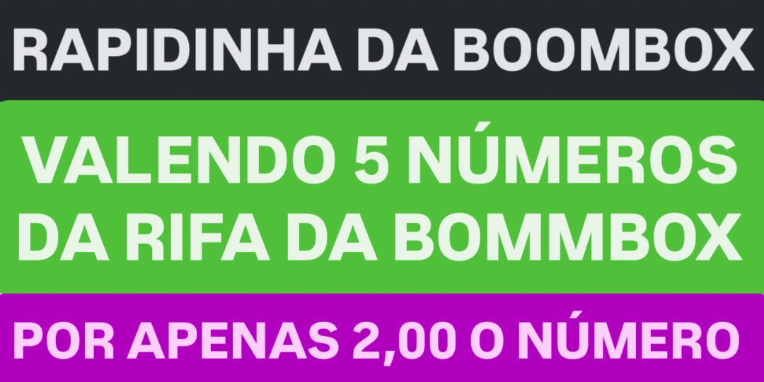 Rapidinha valendo 5 números da rifa da jbl 25/08/25